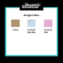 Load image into Gallery viewer, Color Chart. Design Colors: Camel, Textured baby blue, and textured pink.