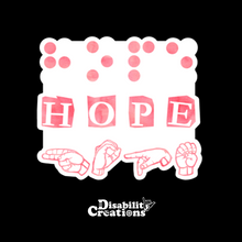 Load image into Gallery viewer, The Hope sticker pink-peach ombre.