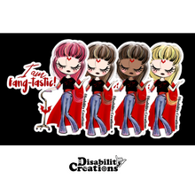 Load image into Gallery viewer, The four options of the I am Fang-tastic sticker. Red hair, brown hair, blond hair and a black lady with brown hair.