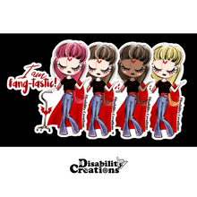 Load image into Gallery viewer, 4 stickers of the options of the I am Fang-tastic sticker in a row.  Red hair, brown hair, blond hair and a black lady with brown hair.
