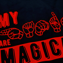 Load image into Gallery viewer, A closer look of the design of the My hands are magic