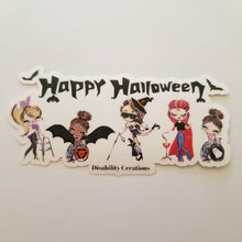 Load image into Gallery viewer, A sticker that says Happy Halloween. There are five ladies with different disabilities in their Halloween costumes.  They are dressed as a rabbit, a bat, a witch, a vampire, and a ghost.
